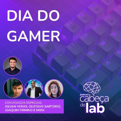 DIA DO GAMER DIA DO GAMER