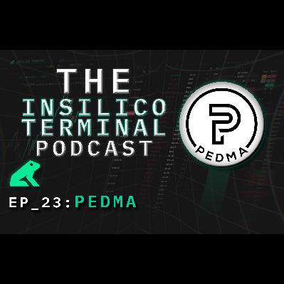 Insilico Terminal Podcast Episode 23 - Pedma