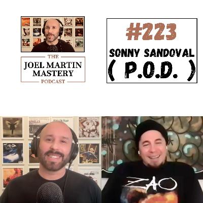 #223 - Sonny Sandoval (P.O.D.) #223 - Sonny Sandoval (P.O.D.)