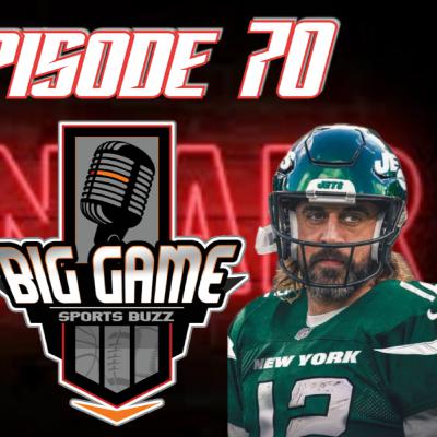 Aaron Rodgers Holding NFL Free Agency Hostage | BGSB Ep.70