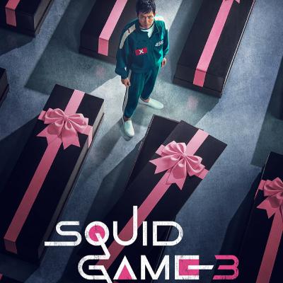 132. Squid Game: Season 3