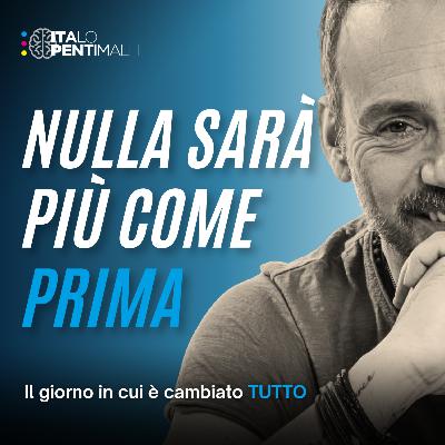 18 - Nulla sarà più come prima 18 - Nulla sarà più come prima