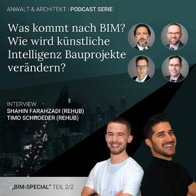 Episode 13 | Was kommt nach BIM? Wie wird die künstliche Intelligenz Bauprojekte verändern?