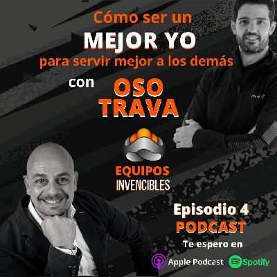 Episodio #4 - Entrevista a Oso Trava