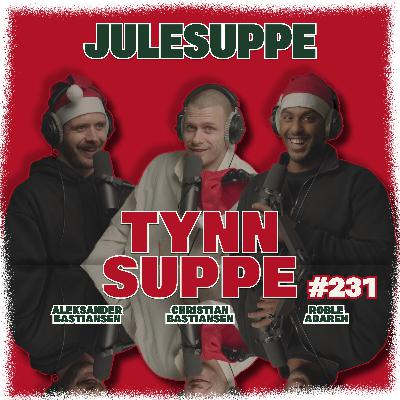 #231 - JULESUPPE #231 - JULESUPPE