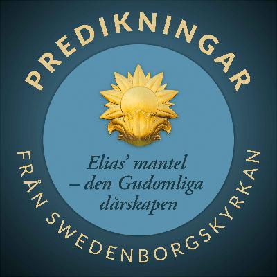 Elias’ mantel – den Gudomliga dårskapen
