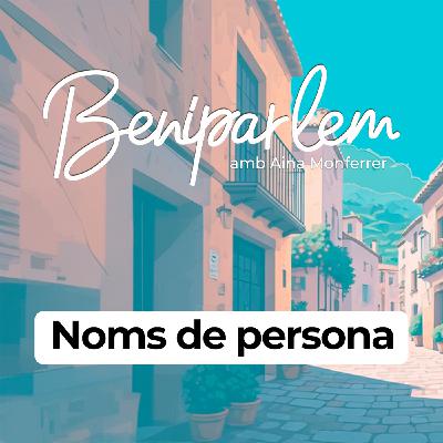 Beniparlem | Noms de persona