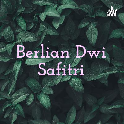 Berlian Dwi Safitri_Kelompok 138_Rencana Masa depan