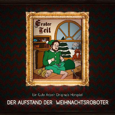 Der Aufstand der Weihnachtsroboter Teil 1