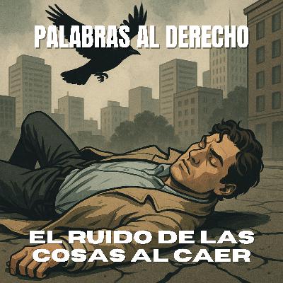El ruido de las cosas al caer de Juan Gabriel Vásquez