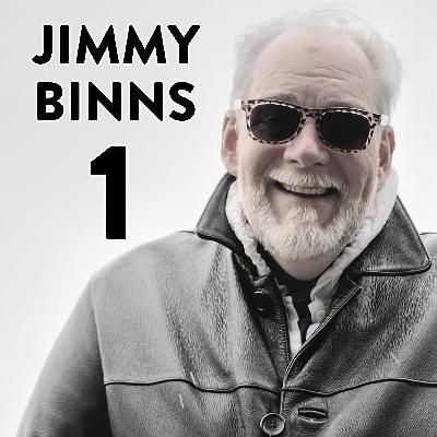 Jimmy Binns Part 1 Jimmy Binns Part 1