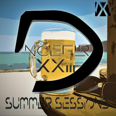 DNCEFLR XXIII - Summer Sessions 4.0 - House & Dance