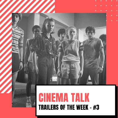 CINEMA TALK // Episodio tre // I trailer della settimana
