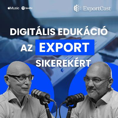Digitális edukáció az EXPORT sikerekért - Hortobágyi Ágoston