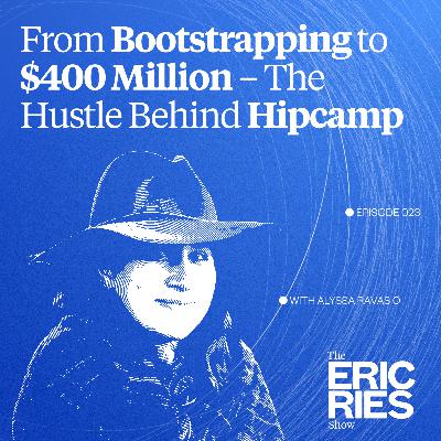 From Bootstrapping to $400 Million – The Hustle Behind Hipcamp with Alyssa Ravasio