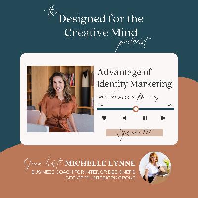 S3 Ep.171 Advantage of Identity Marketing with Veronica Romney