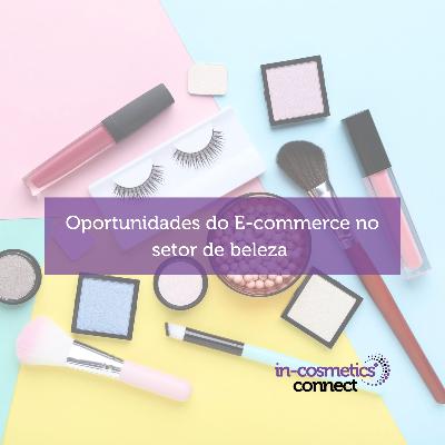 17: Oportunidades do E-commerce no setor de beleza - por Mintel