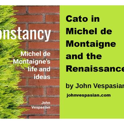 Cato in Michel de Montaigne and the Renaissance