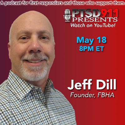 Jeff Dill: Firefighter Wellness