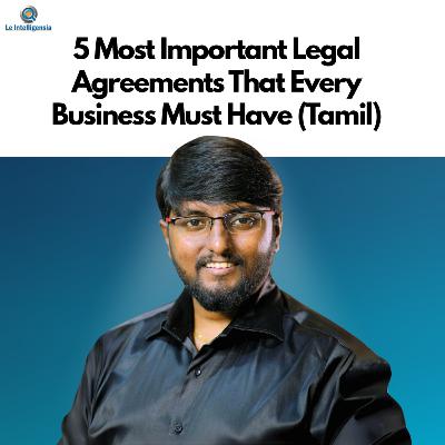 5 Most Important Legal Agreements That Every Business Must Have