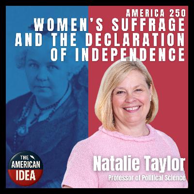 Women’s Suffrage, Elizabeth Cady Stanton, and the Declaration of Independence