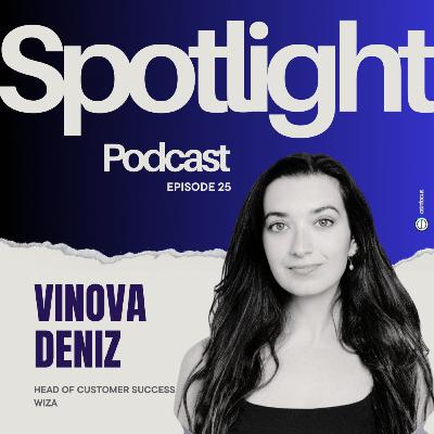 Ep 25: Catch Risk Before It Becomes Churn with Vinova Deniz