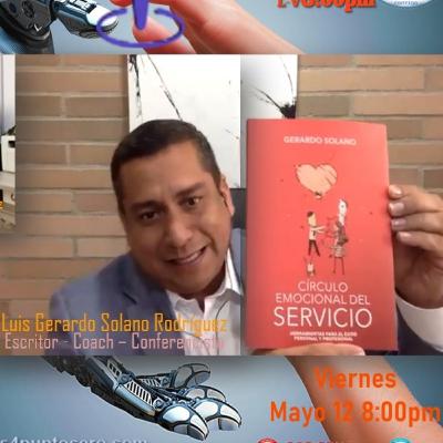 EMPRENDEDORES 4.0 presenta a Luis Gerardo Solano, quien nos enseña su extraordinario libro de lidera EMPRENDEDORES 4.0 presenta a Luis Gerardo Solano, quien nos enseña su extraordinario libro de lidera