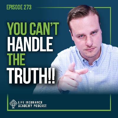 Selling Life Insurance: The Hard Truth About Life Insurance Sales