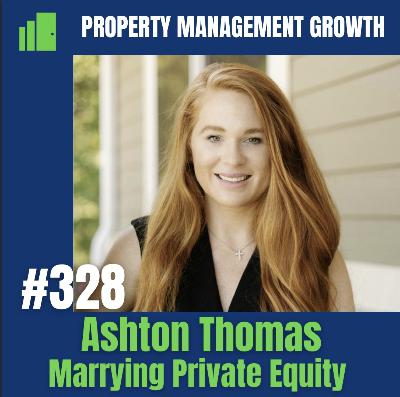 DGS 324: The Marriage of Private Equity and Property Management