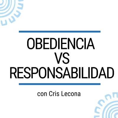 La diferencia entre la responsabilidad y la obediencia en los niños