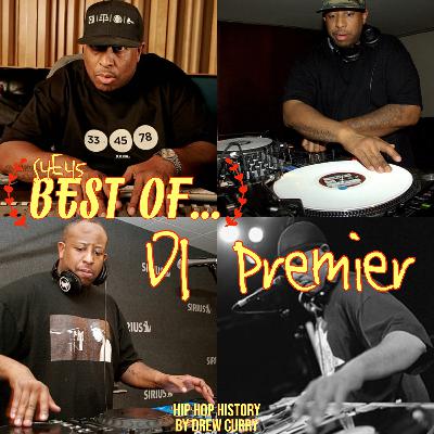 S4E45 Best Of... DJ Premier by Drew Curry