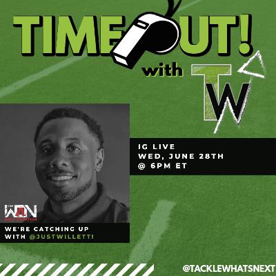 Episode 53: Timeout with Michael Willett Episode 53: Timeout with Michael Willett