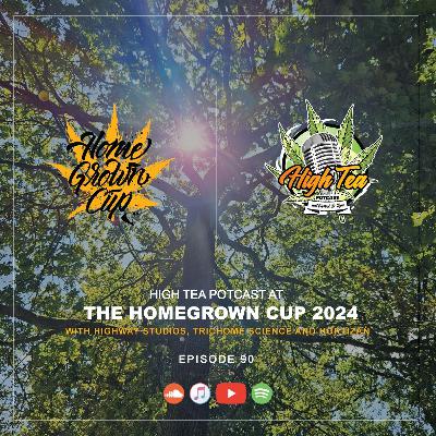 #90 | High Tea Potcast Visits The Homegrown Cup 2024 Weekender