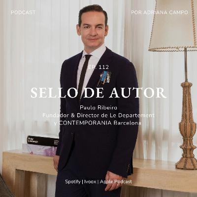 112. ENTREVISTA | Paulo Ribeiro y la feria CONTEMPORANIA