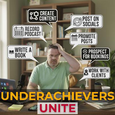 Underachievers Unite: Why You Don't Need To Become An Overachiever To Be Successful Underachievers Unite: Why You Don't Need To Become An Overachiever To Be Successful