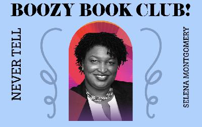 Boozy Extra 9: The Secret Life of Selena Montgomery Boozy Extra 9: The Secret Life of Selena Montgomery