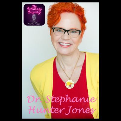 Unlocking Desire: Dr. Stephanie Hunter Jones on Intimacy, Fantasies, and Breaking Sexual Taboos