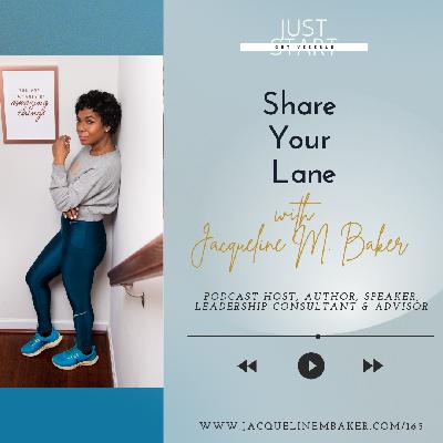Share Your Lane with Jacqueline M. Baker Share Your Lane with Jacqueline M. Baker
