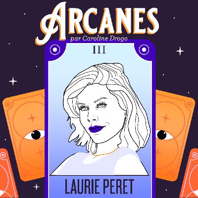 Arcanes III - Laurie Peret