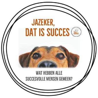 Wat hebben alle succesvolle mensen gemeen?
