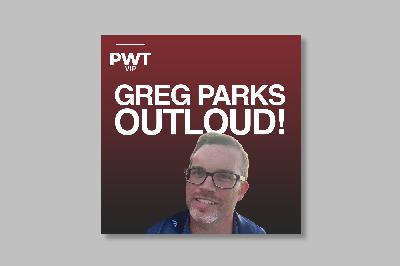 Greg Parks Outloud! TNA Bound for Glory review including what worked, what didn’t, and taking stock of the wrestlers on the card and how they’ve performed of late (22 min.)