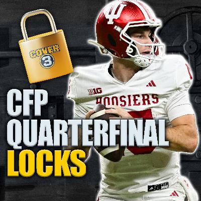 College Football Playoff Quarterfinal LOCKS, Expectations For Kyle Whittingham at Michigan & More!