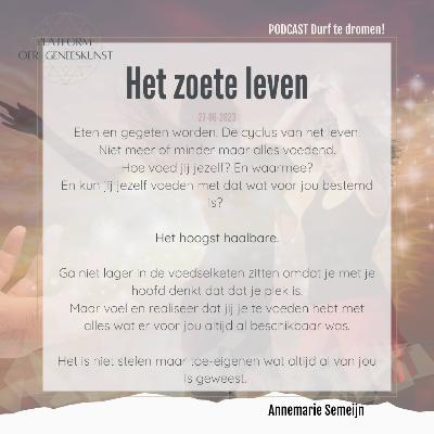 Het zoete leven