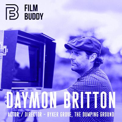 S01 - Ep. 3: Daymon Britton - Acting in Byker Grove & Directing Dumping Grounds S01 - Ep. 3: Daymon Britton - Acting in Byker Grove & Directing Dumping Grounds