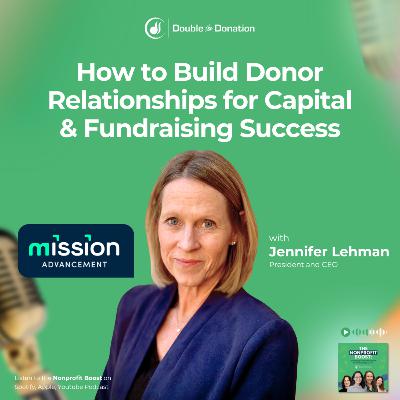 How to Build Donor Relationships for Capital & Fundraising Success