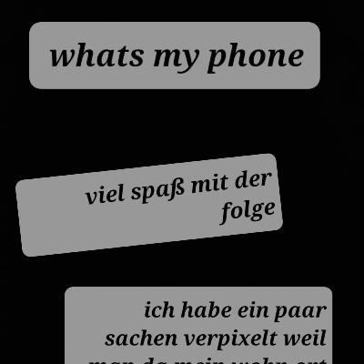 Whats My Phone Whats My Phone