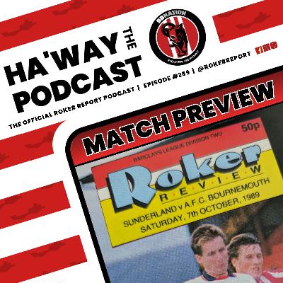 MATCH PREVIEW | SAFC v AFCB | Roy Orbison, Gilly & Looking Ahead To Saturday MATCH PREVIEW | SAFC v AFCB | Roy Orbison, Gilly & Looking Ahead To Saturday