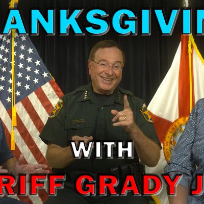LRT Sat Down With Sheriff Grady Judd For A Fantastic Thanksgiving Special! LEO Round Table S09E239rr (S10E238)