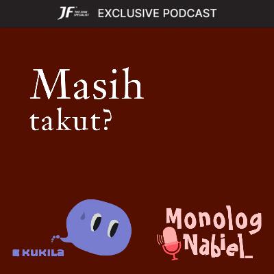 Masih takut? - JF #GakKenaMental