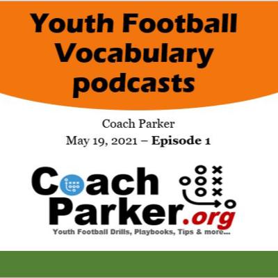Youth Football Vocabulary Ep1